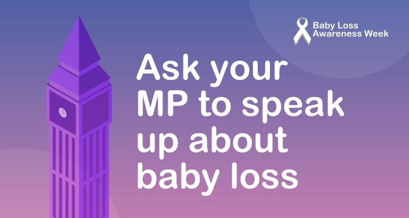 Ask your MP to speak up on baby loss with a graphic of a heart and the houses of parliament